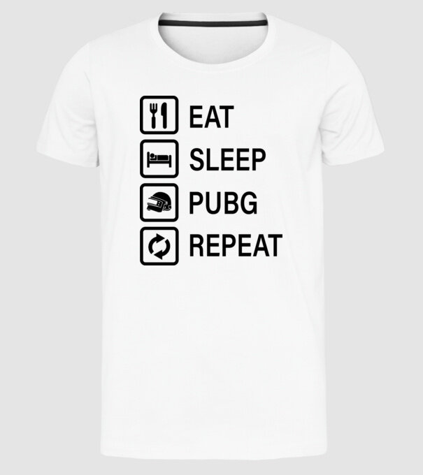 Eat Sleep PUBG Repeat - Fekete minta fehér pólón