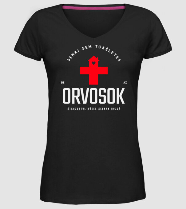 Senki sem tökéletes orvosok minta fekete pólón