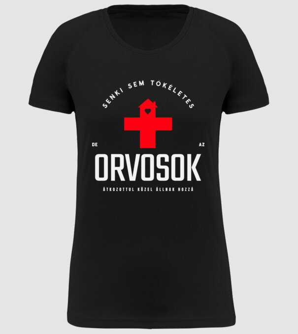 Senki sem tökéletes orvosok minta fekete pólón