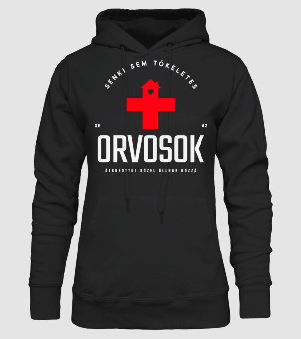 Senki sem tökéletes orvosok minta fekete pólón