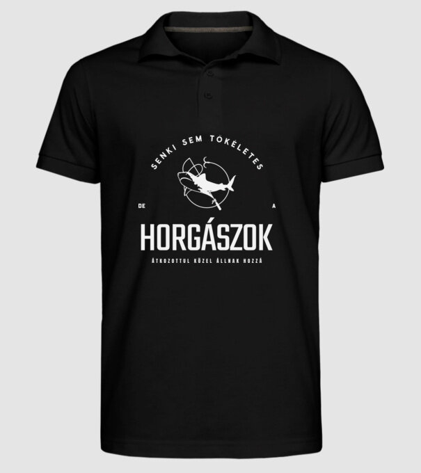 Senki sem tökéletes horgászok minta fekete pólón
