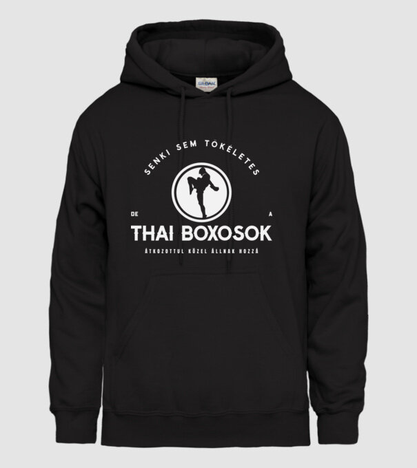 Senki sem tökéletes de a thai boxosok átkozottul közel állnak hozzá minta fekete pólón