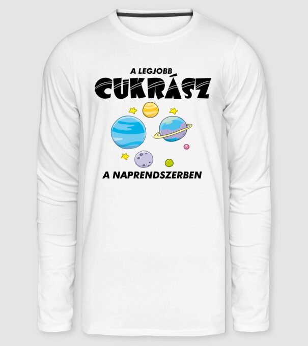 A legjobb CUKRÁSZ a naprendszerben minta fehér pólón