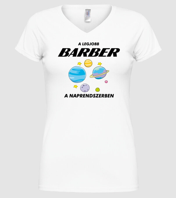 A legjobb BARBER a naprendszerben minta fehér pólón