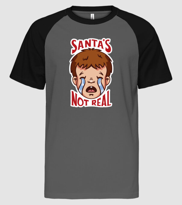 Santa is not real minta szürke/fekete pólón