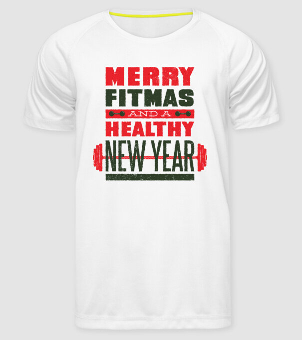 Merry Fitmas and a Healthy New Year vicces gyúrós póló minta fehér pólón