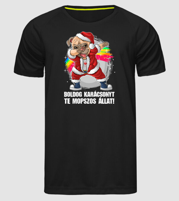 Boldog Karácsonyt Te Mopszos Állat minta fekete pólón