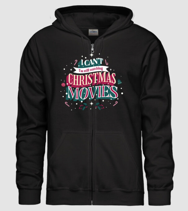 I Can't I'm still watching Christmas Movies minta fekete pólón