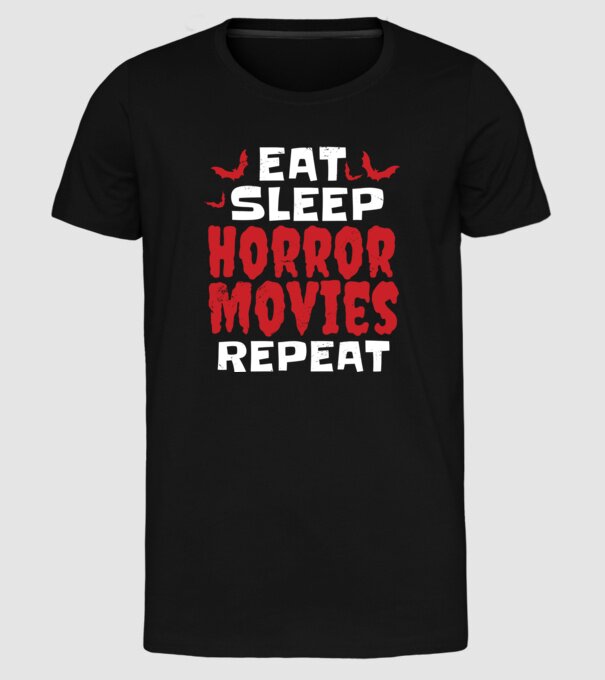 Eat Sleep Horror Movies Repeat minta fekete pólón