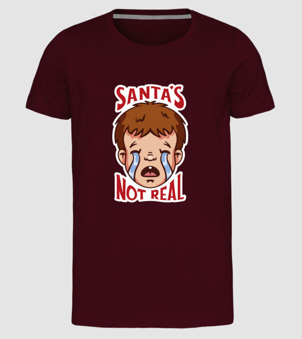 Santa is not real minta bordó pólón