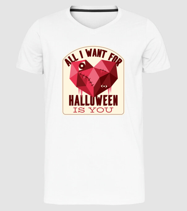 All I want for Halloween is You minta fehér pólón