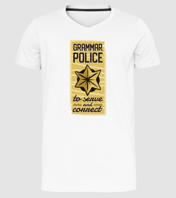 Grammar Police - Nyelvtan Rendőrség minta fehér pólón