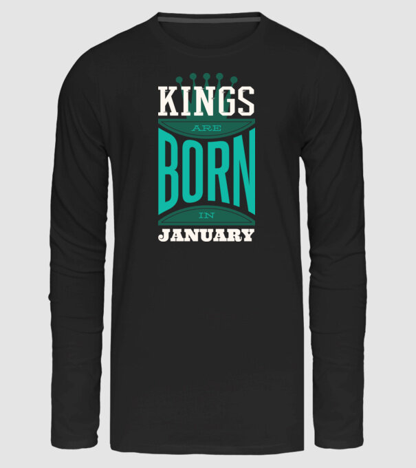 Kings are born in January minta fekete pólón