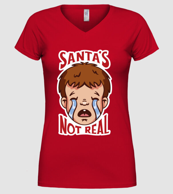 Santa is not real minta piros pólón