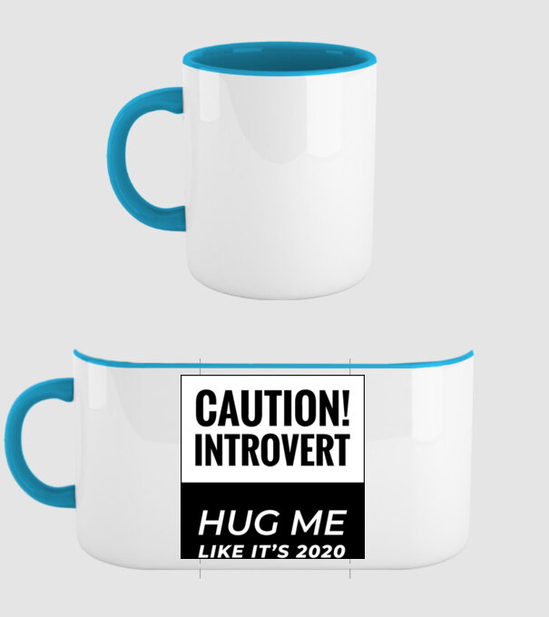 Caution Introvert, Hug me like it's 2020 minta világoskék pólón