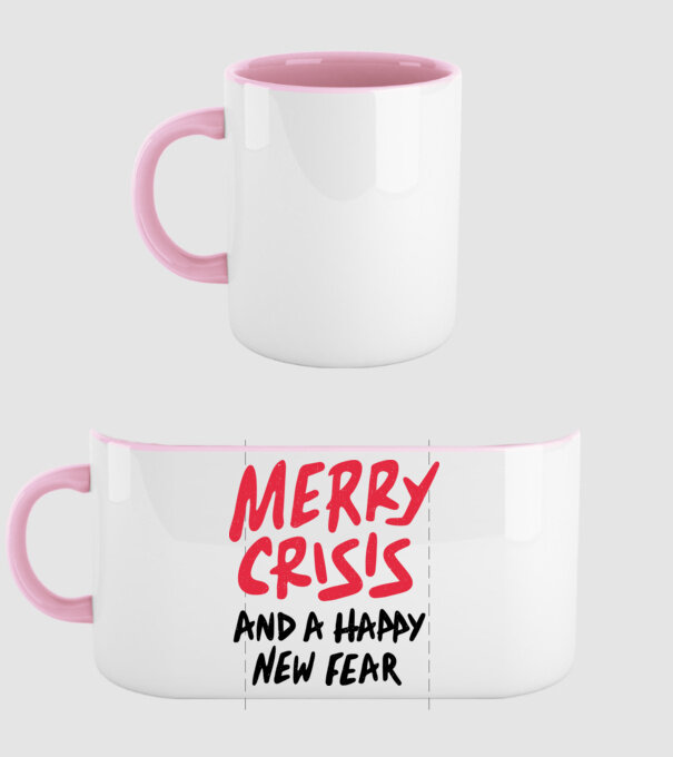 Merry Crisis and a Happy New Fear minta világos rózsaszín pólón
