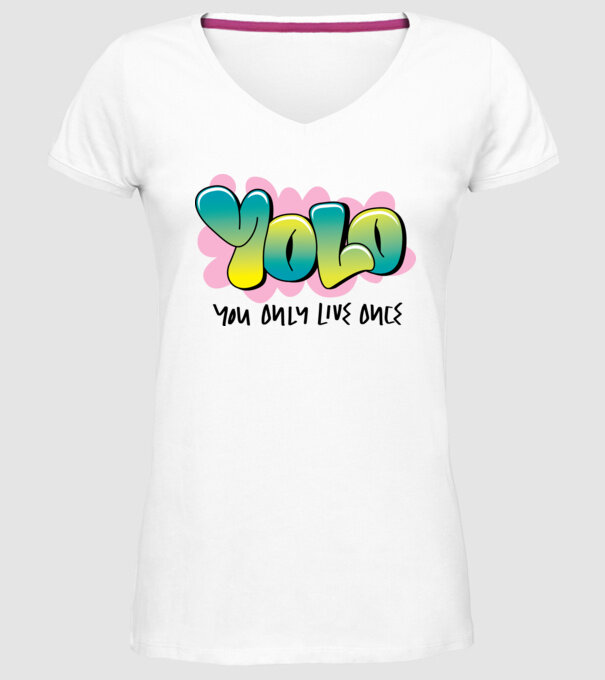 YOLO - You only live once minta fehér pólón