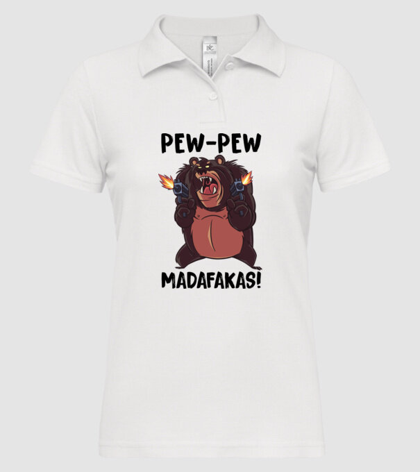 Pew Pew Madafakas Medve white minta fehér pólón
