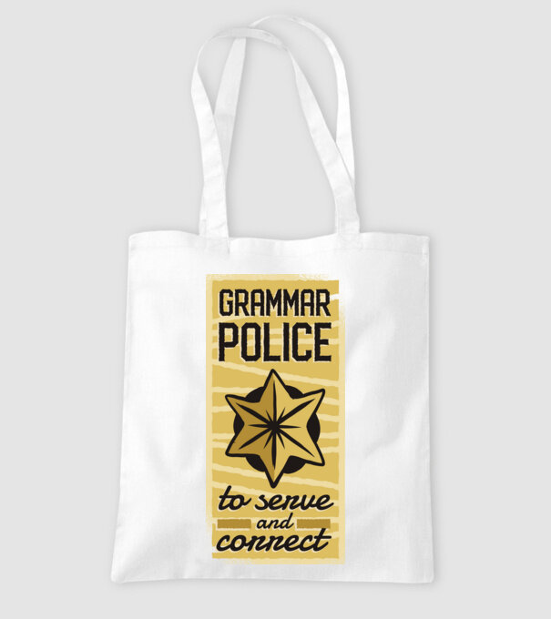 Grammar Police - Nyelvtan Rendőrség minta fehér pólón