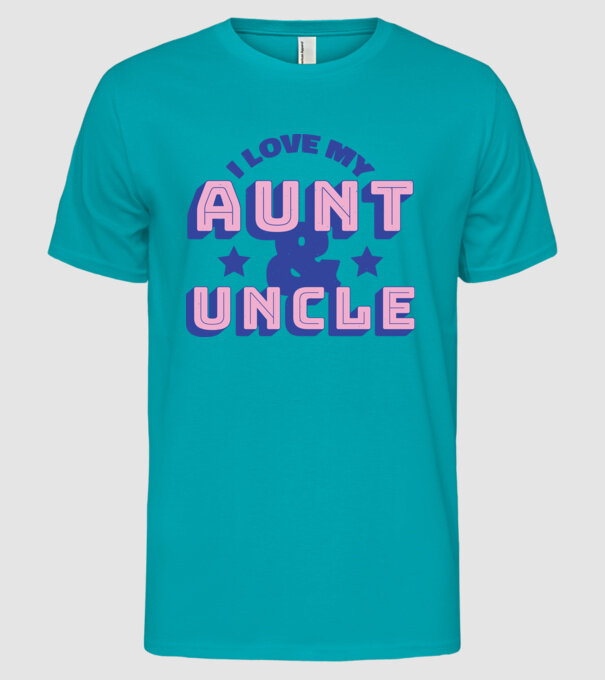 I Love My Aunt & Uncle minta türkiz pólón