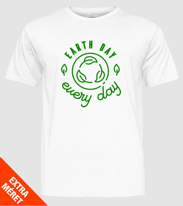 Earth Day Every Day - Föld napja minta fehér pólón
