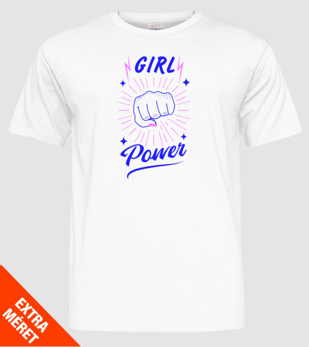 Girl Power Nőnap minta fehér pólón