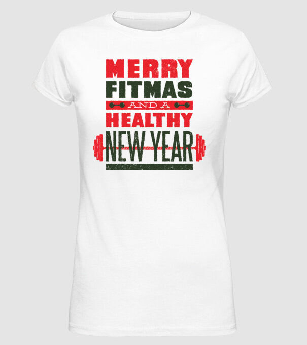 Merry Fitmas and a Healthy New Year vicces gyúrós póló minta fehér pólón