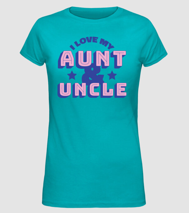 I Love My Aunt & Uncle minta türkiz pólón