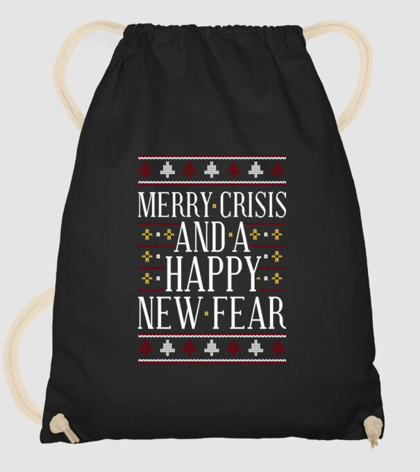 Merry crisis and a happy new fear minta fekete pólón