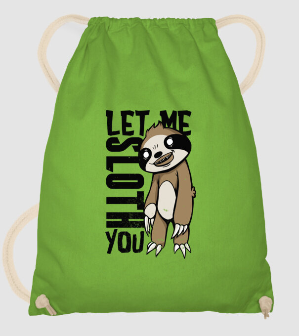 Let me Sloth You Lajhár minta almazöld pólón