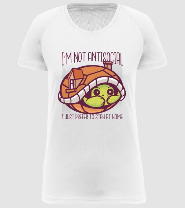 I'm not antisocial, I just prefer to stay at home minta fehér pólón