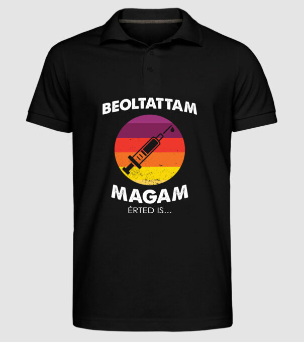 Beoltattam magam, Érted is... minta fekete pólón