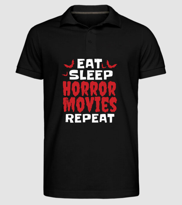 Eat Sleep Horror Movies Repeat minta fekete pólón