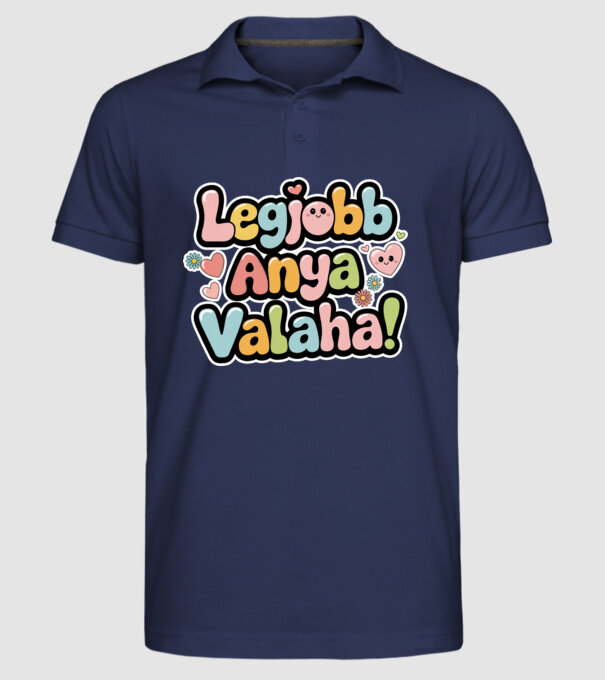Legjobb Anya valaha minta sötétkék pólón