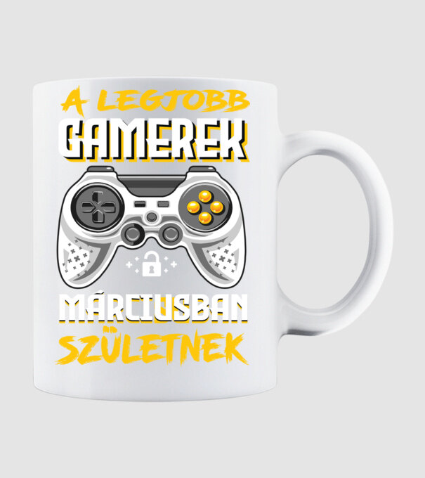 A Legjobb Gamerek Márciusban születnek minta fehér pólón