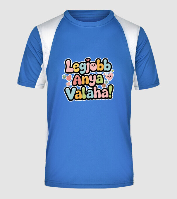 Legjobb Anya valaha minta királykék pólón
