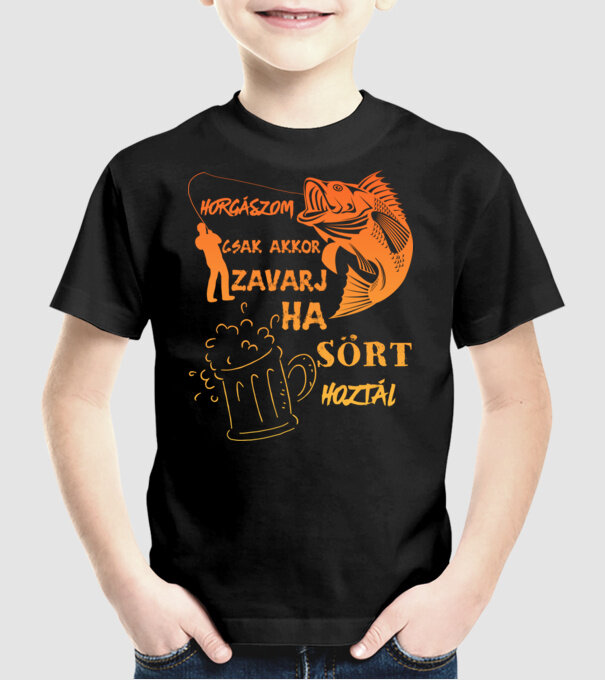 horgászom csak akkor zavarj, ha sört hoztál! minta fekete pólón