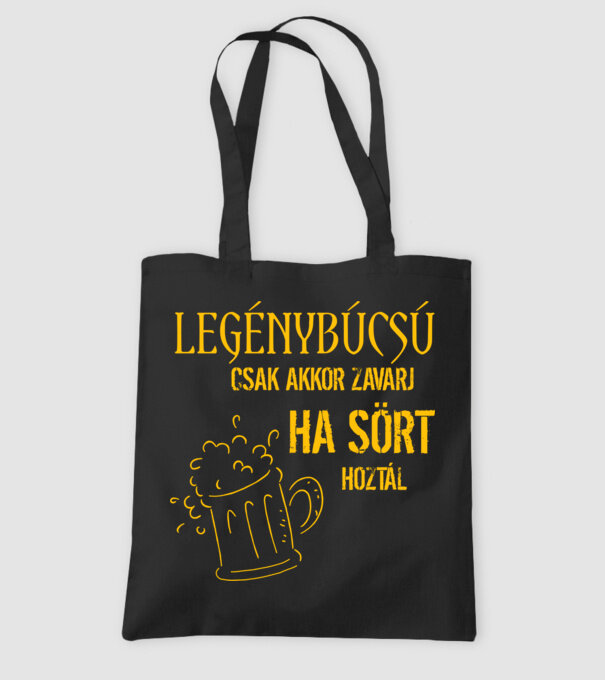 Legénybúcsú csak akkor zavarj ha sört hoztál minta fekete pólón