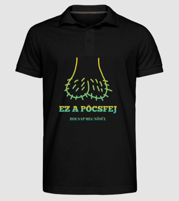 Ez a pöcsfej holnap meg nősül minta fekete pólón
