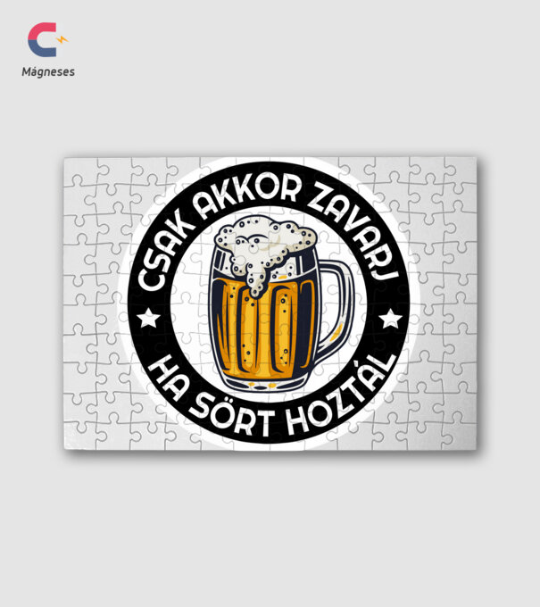 Csak akkor zavarj ha sört hoztál minta fehér pólón