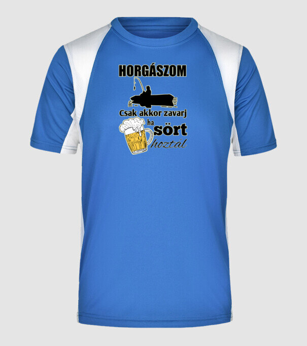 Horgászom csak akkor zavarj ha sört hoztál minta királykék pólón