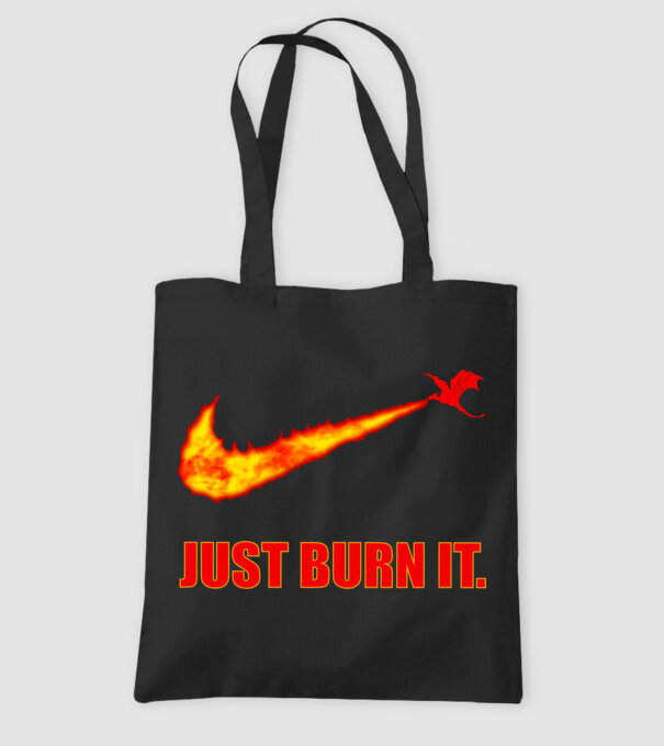 just burn it dracarys minta fekete pólón
