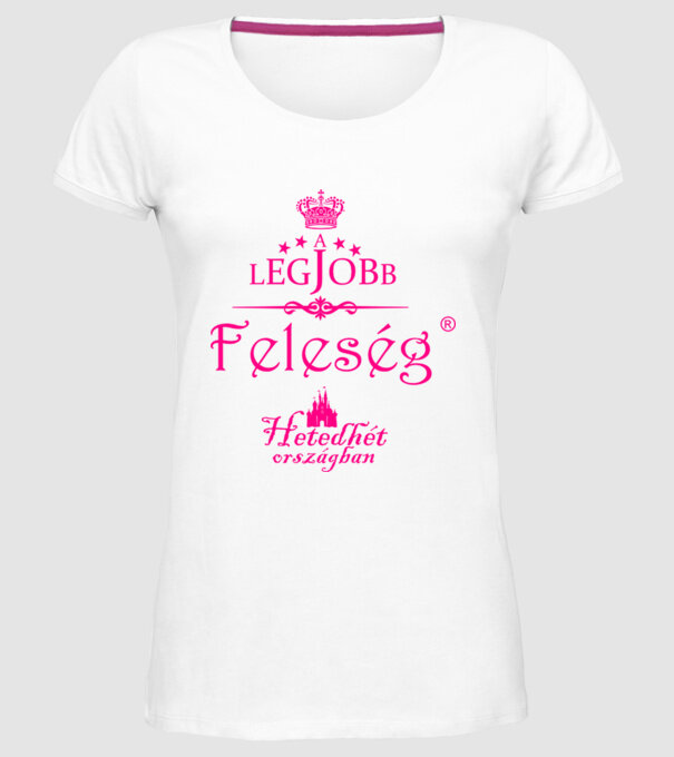 A legjobb feleség minta fehér pólón