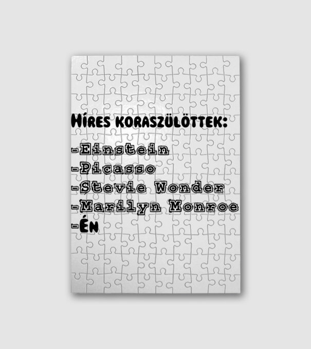 Híres koraszülöttek minta fehér pólón