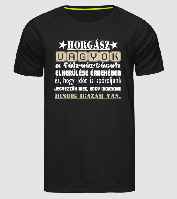 Horgász vagyok mindig igazam van színezhető minta fekete pólón