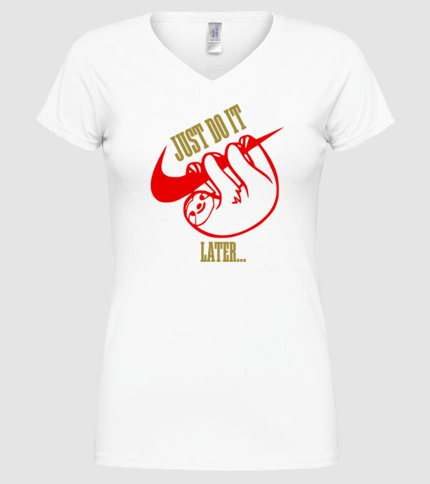 Színezhető Just do it later Nike minta fehér pólón