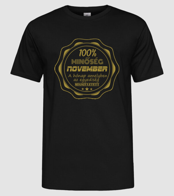 100 százalék minőség november minta fekete pólón
