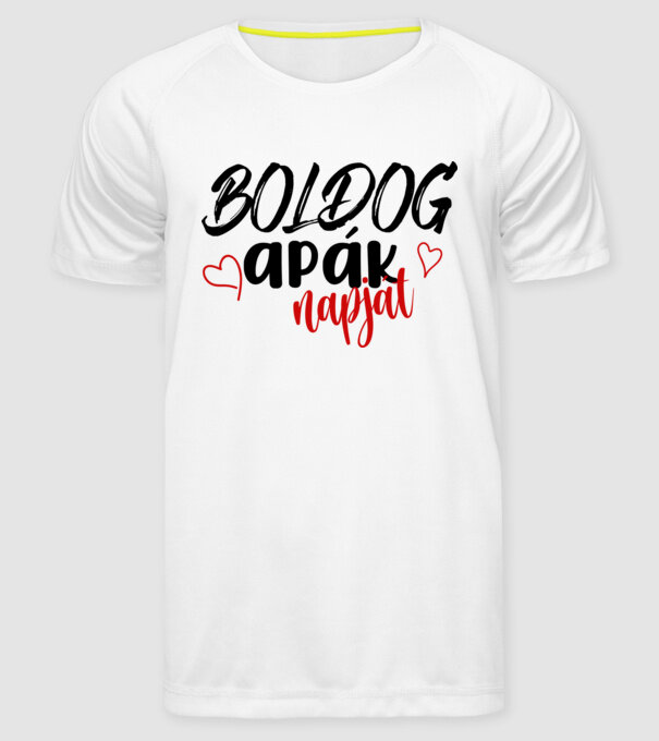 Boldog apák napját minta fehér pólón