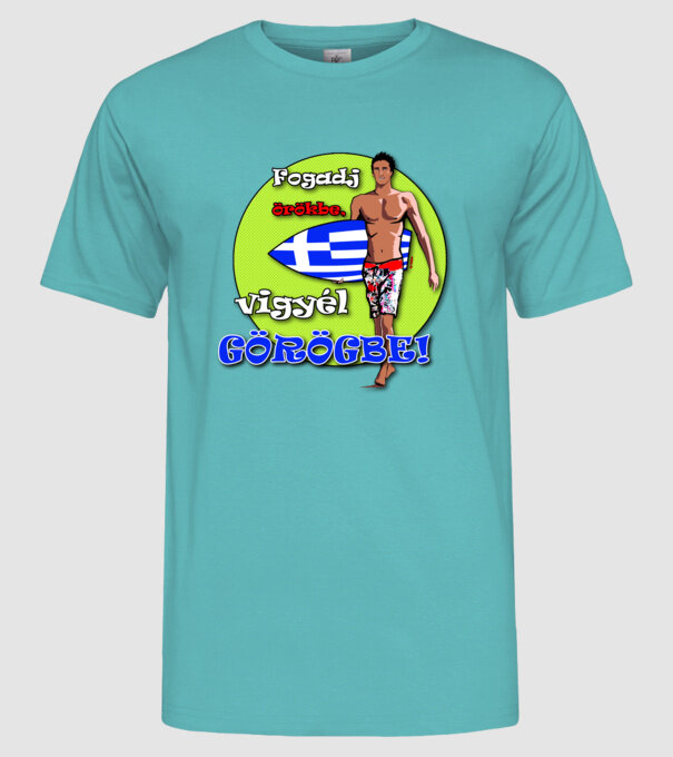 Vigyél Görögbe ! minta türkiz pólón