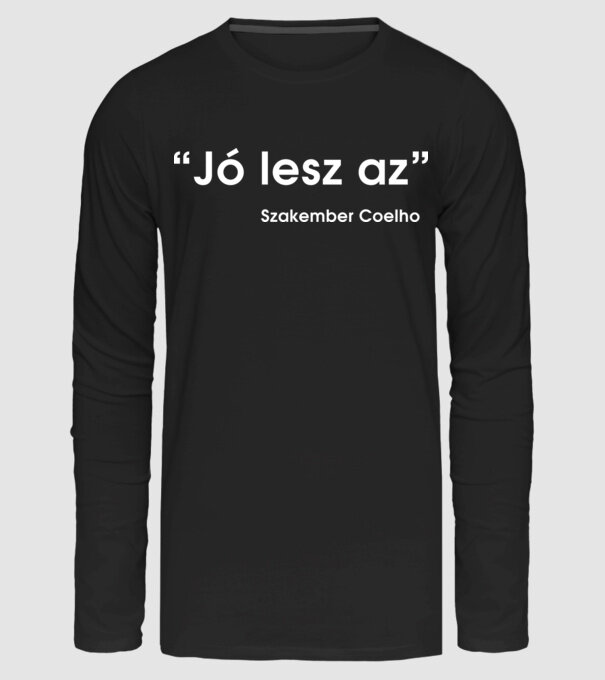 Jó lesz az- Szakember Coelho minta fekete pólón